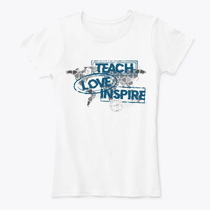 Teach Love Inspire