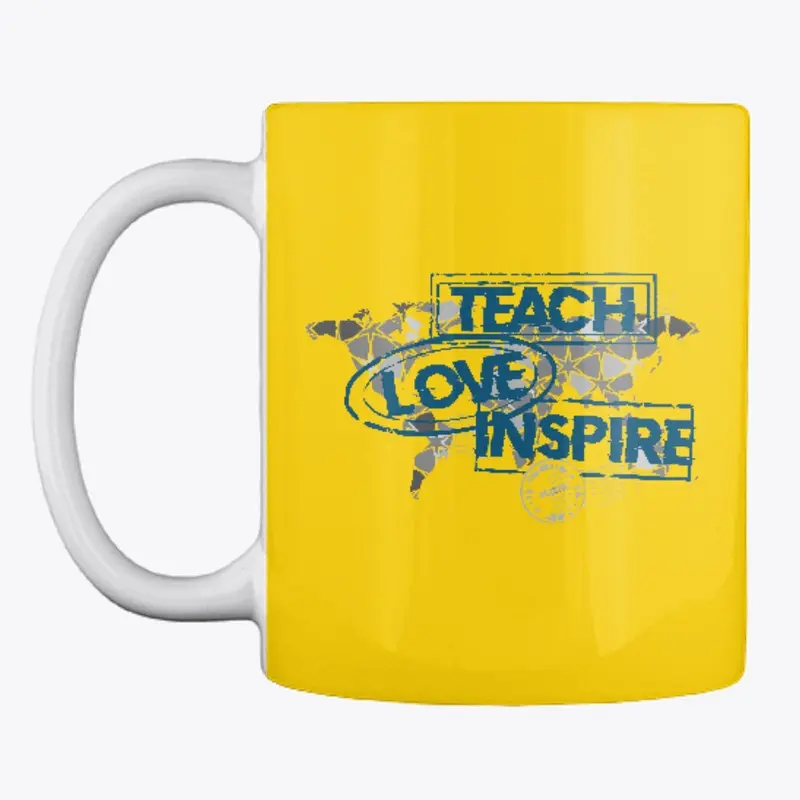 Teach Love Inspire